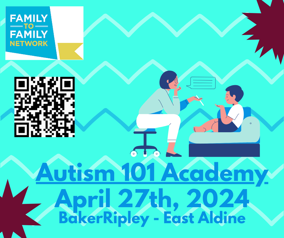 Light blue box with QR code and mother sitting with a child and words Autism 101 Academy, April 27th, 2024, BakerRipley - East Aldine